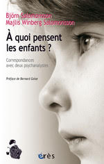 A QUOI PENSENT LES ENFANTS